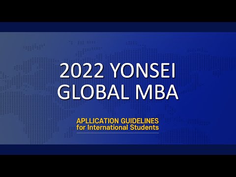 Application Guidelines for International Students | Yonsei Global MBA 2022